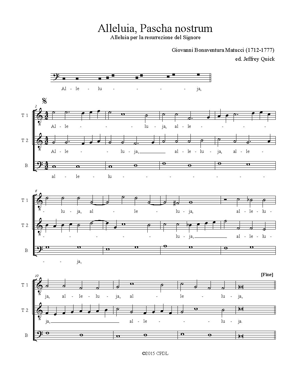 Alleluia. Pascha nostrum