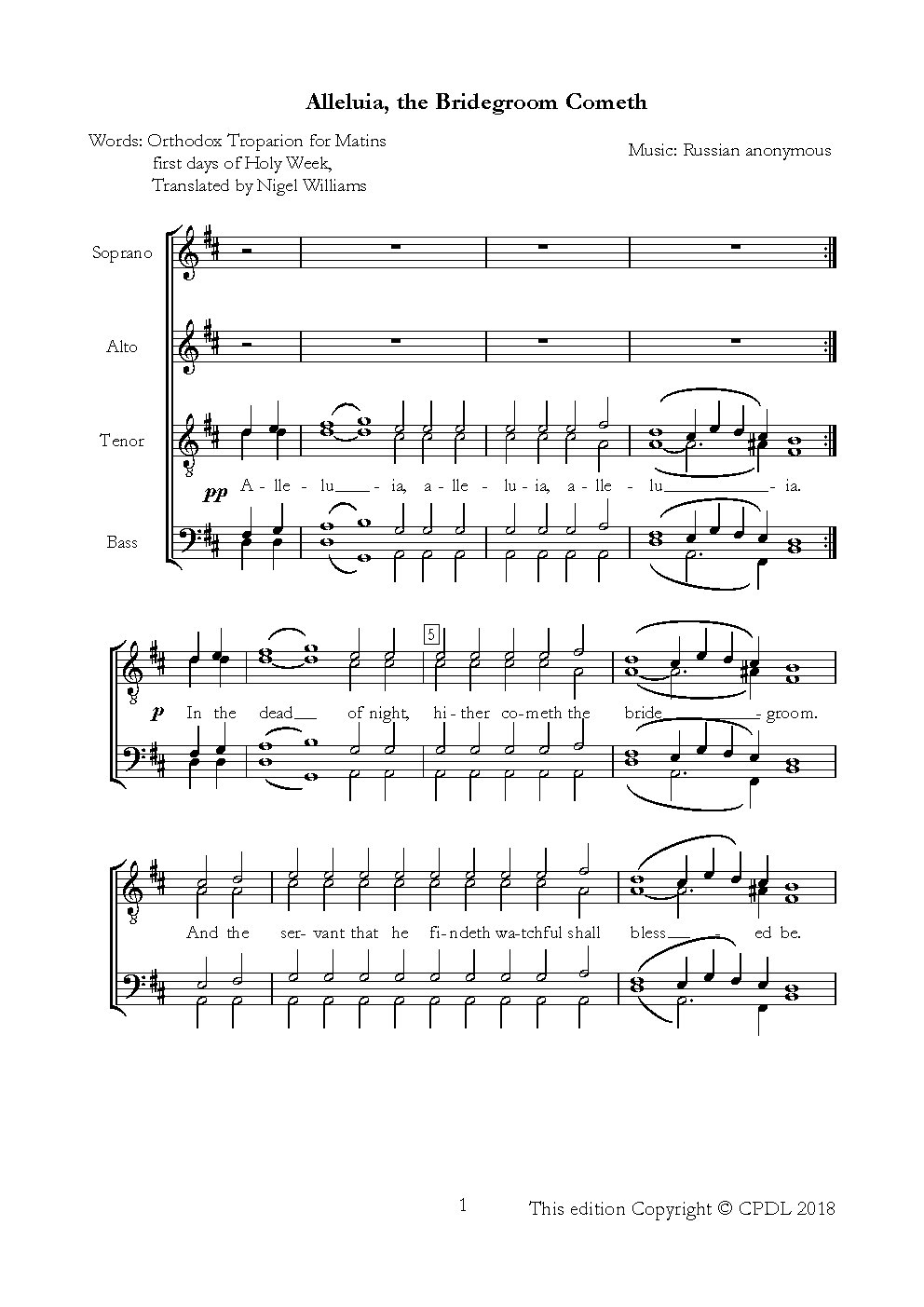 Alleluia, the bridegroom cometh