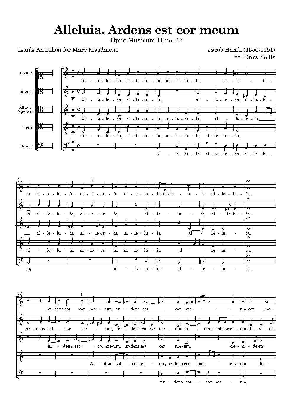 Alleluia. Ardens est cor meum