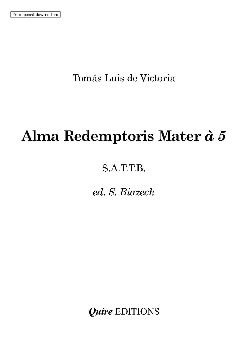 Alma Redemptoris Mater (another setting is {{NoCo|Alma Redemptoris Mater a 8|that for 8vv.)