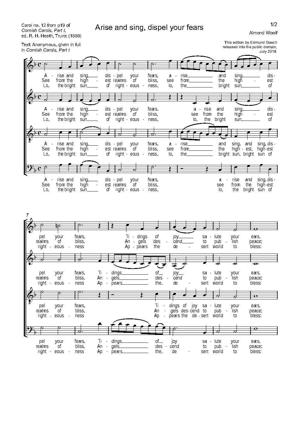 Arise and sing, dispel your fears