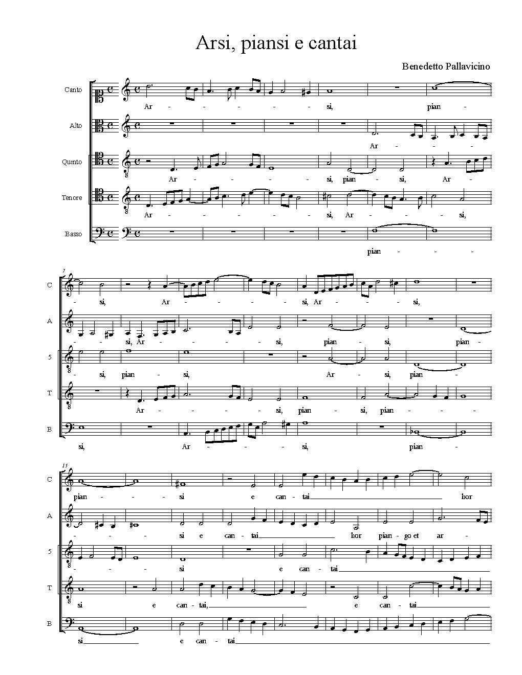Arsi, piansi e cantai