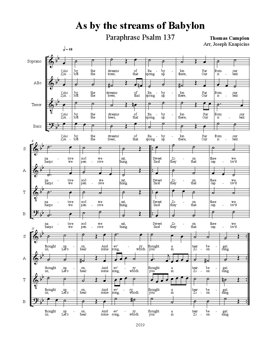 As by the Streames of Babilon