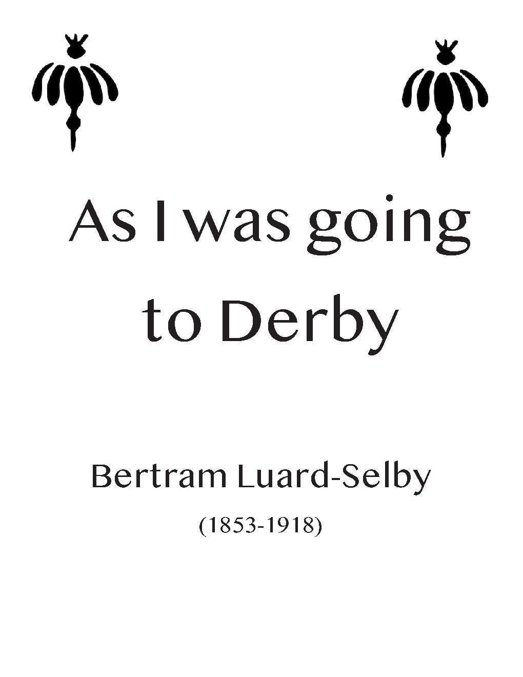 As I was going to Derby
