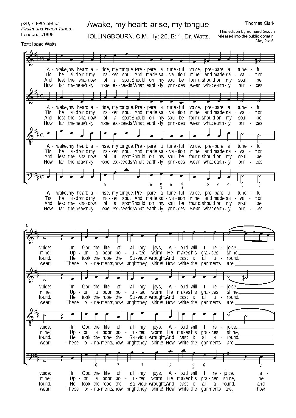 Awake, my heart; arise, my tongue