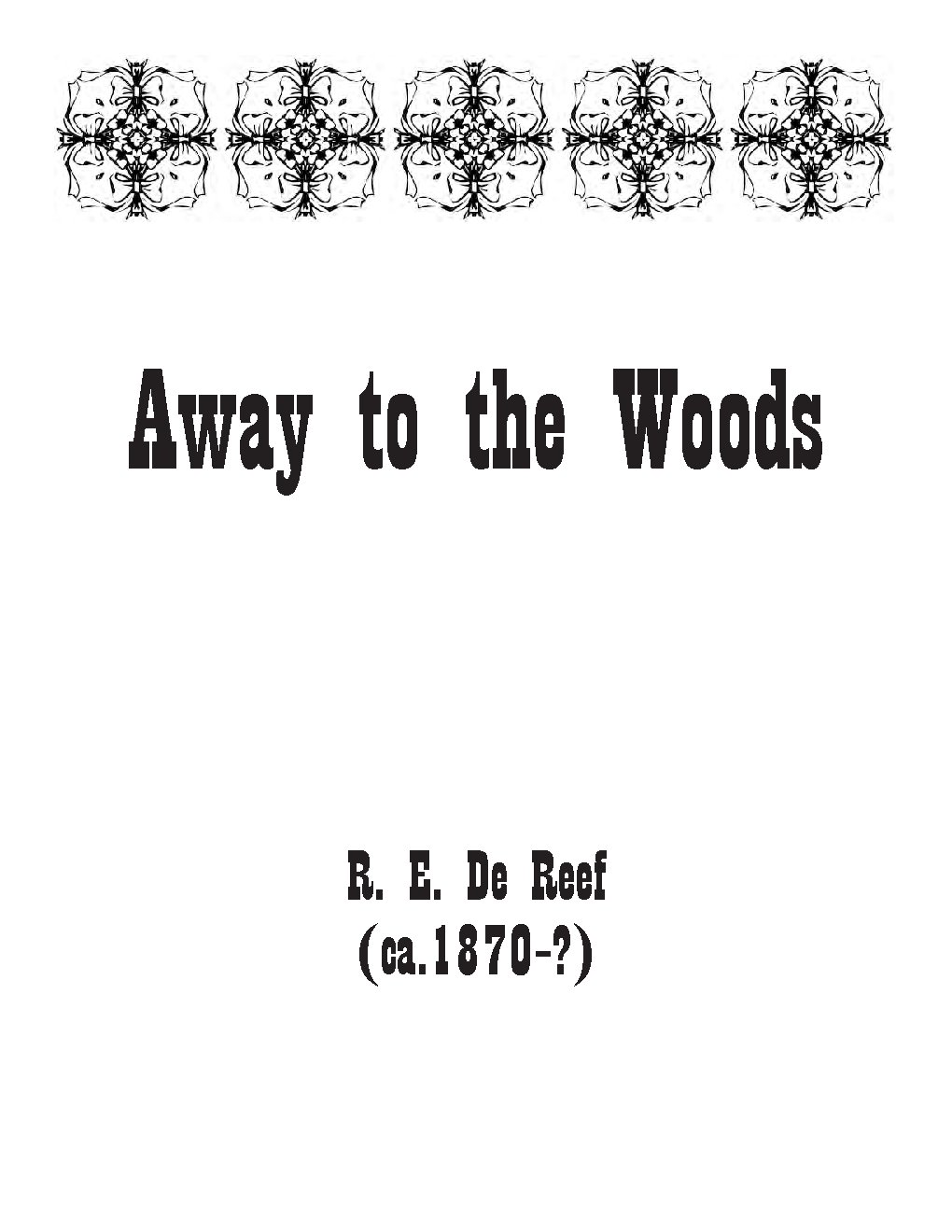 Away to the Woods
