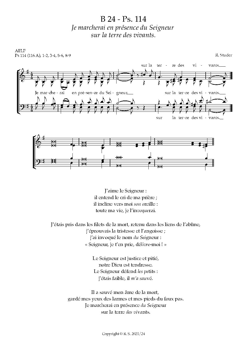 B 24 : Ps. 114 : Je marcherai en présence du Seigneur