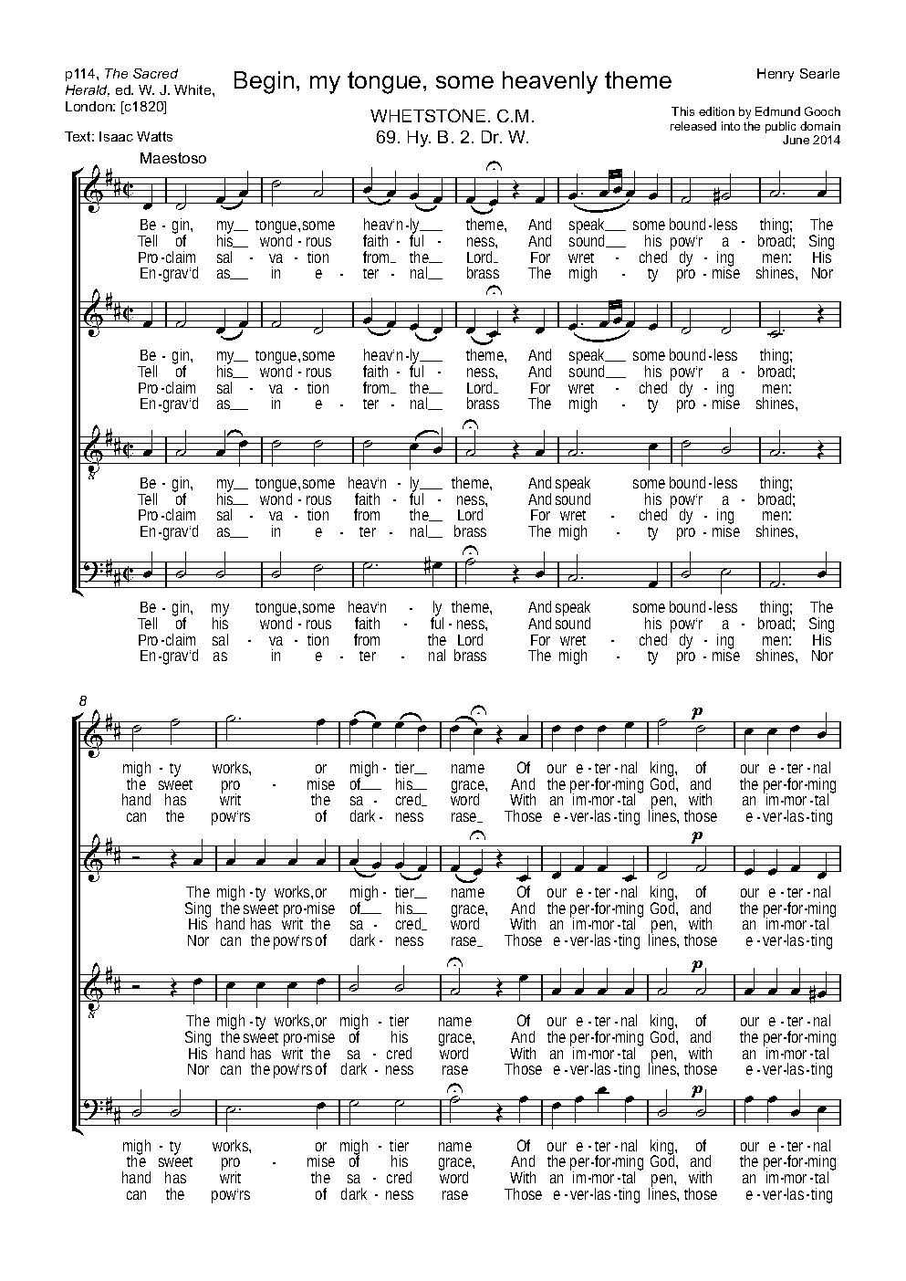 Begin, my tongue, some heavenly theme