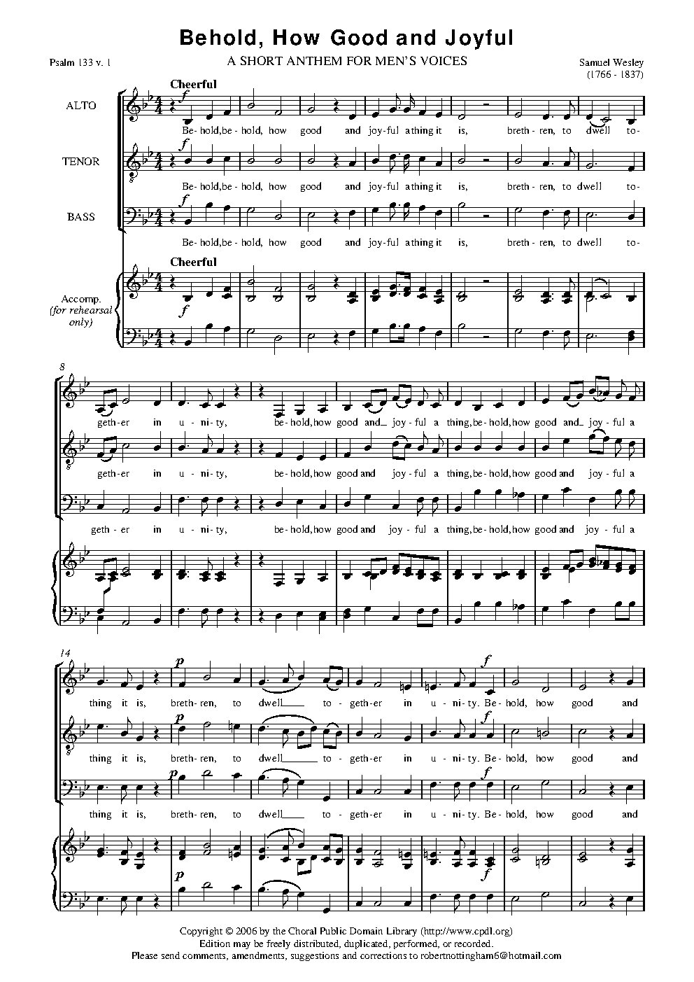 Behold, how good and joyful