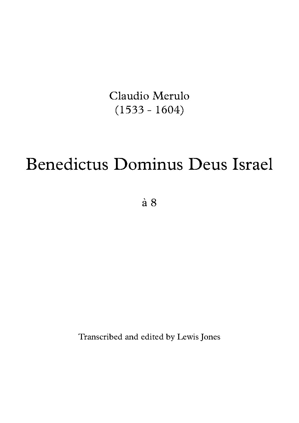 Benedictus Dominus Deus Israel a 8
