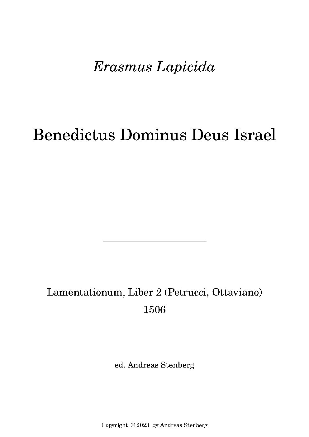 Benedictus Dominus Deus Israel