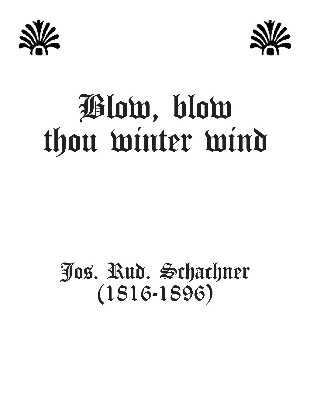 Blow, blow, thou winter wind
