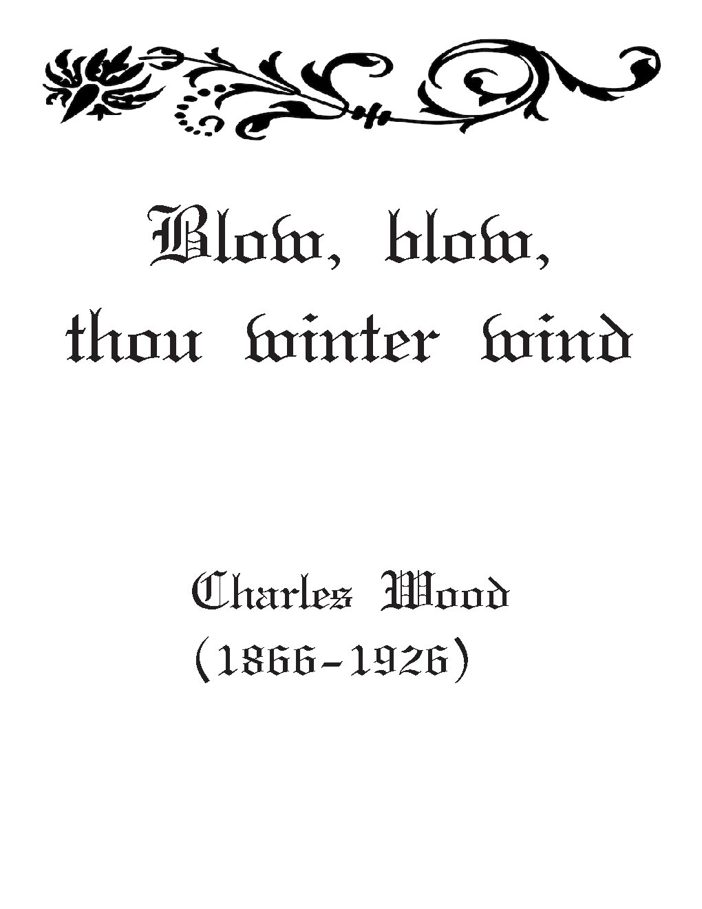 Blow, blow, thou winter wind