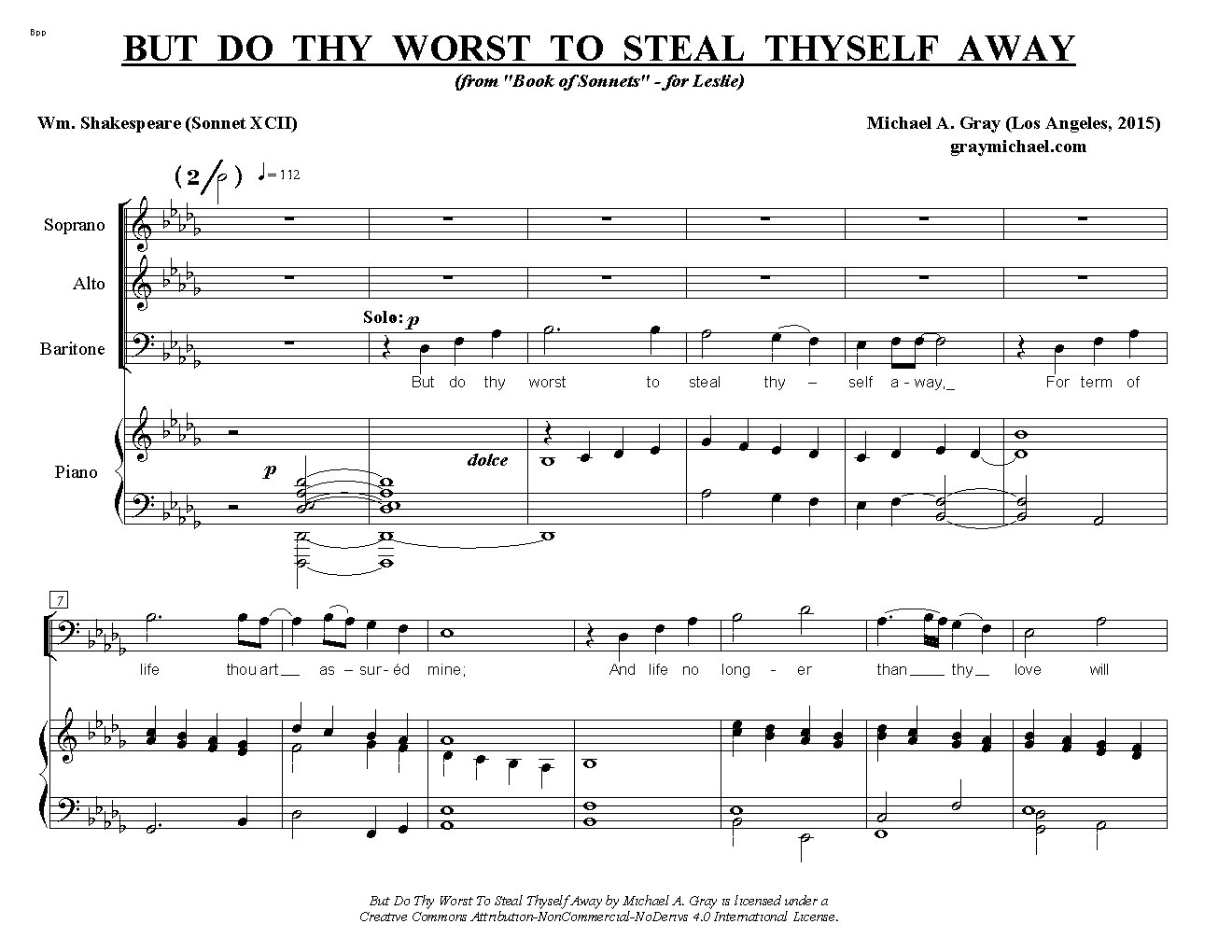 But do thy worst to steal thyself away
