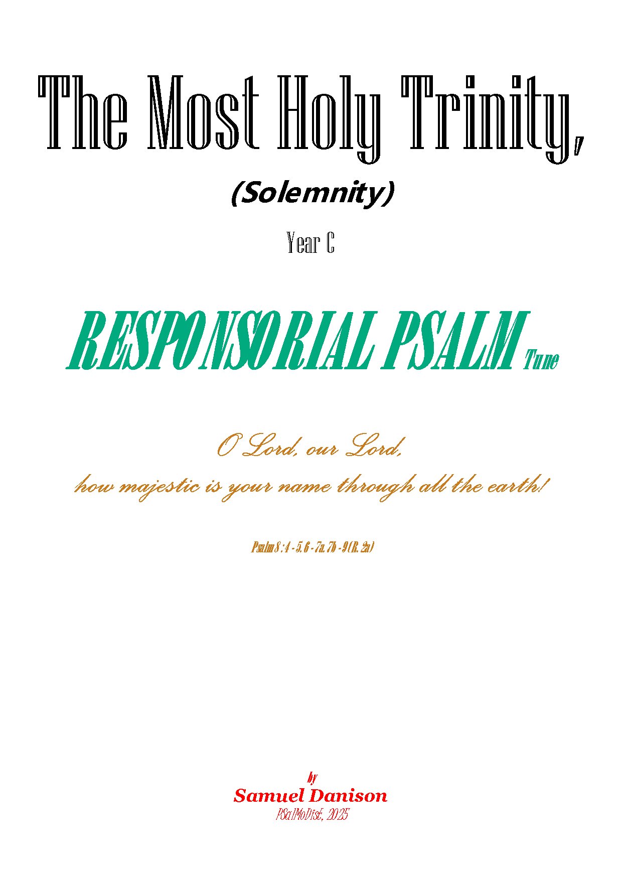 The Most Holy Trinity (solemnity), Year C - O Lord, Our Lord, How Majestic Is Your Name... - Full Score