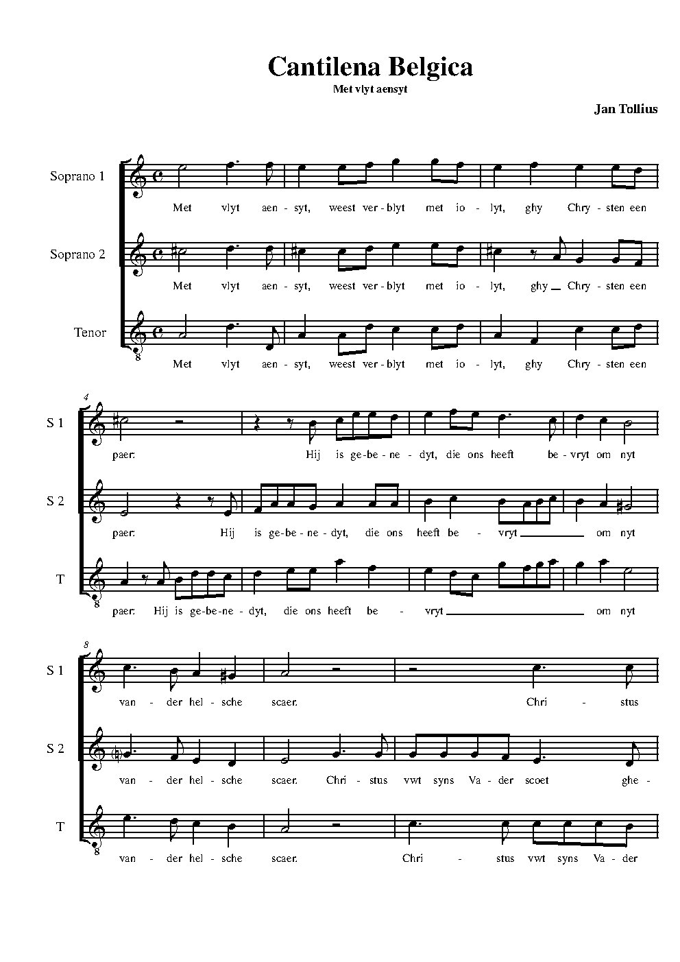 Cantilena Belgica "Met vlyt aensyt"
