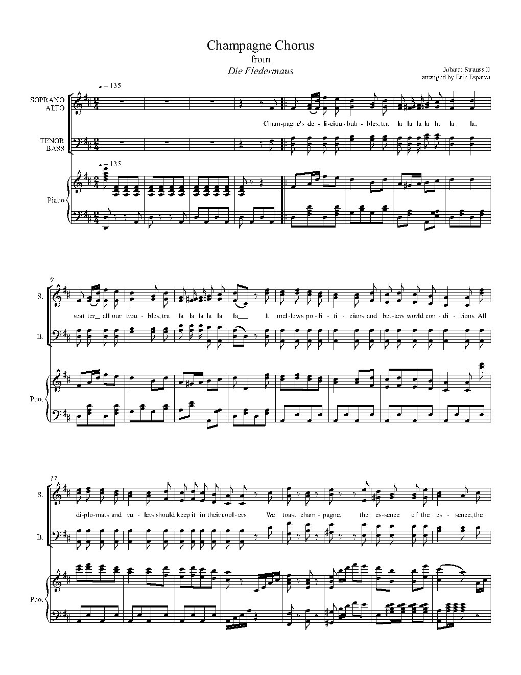 'Champagne Chorus' "Im Feuerstrom der Reben" from {{NoCo|Die Fledermaus