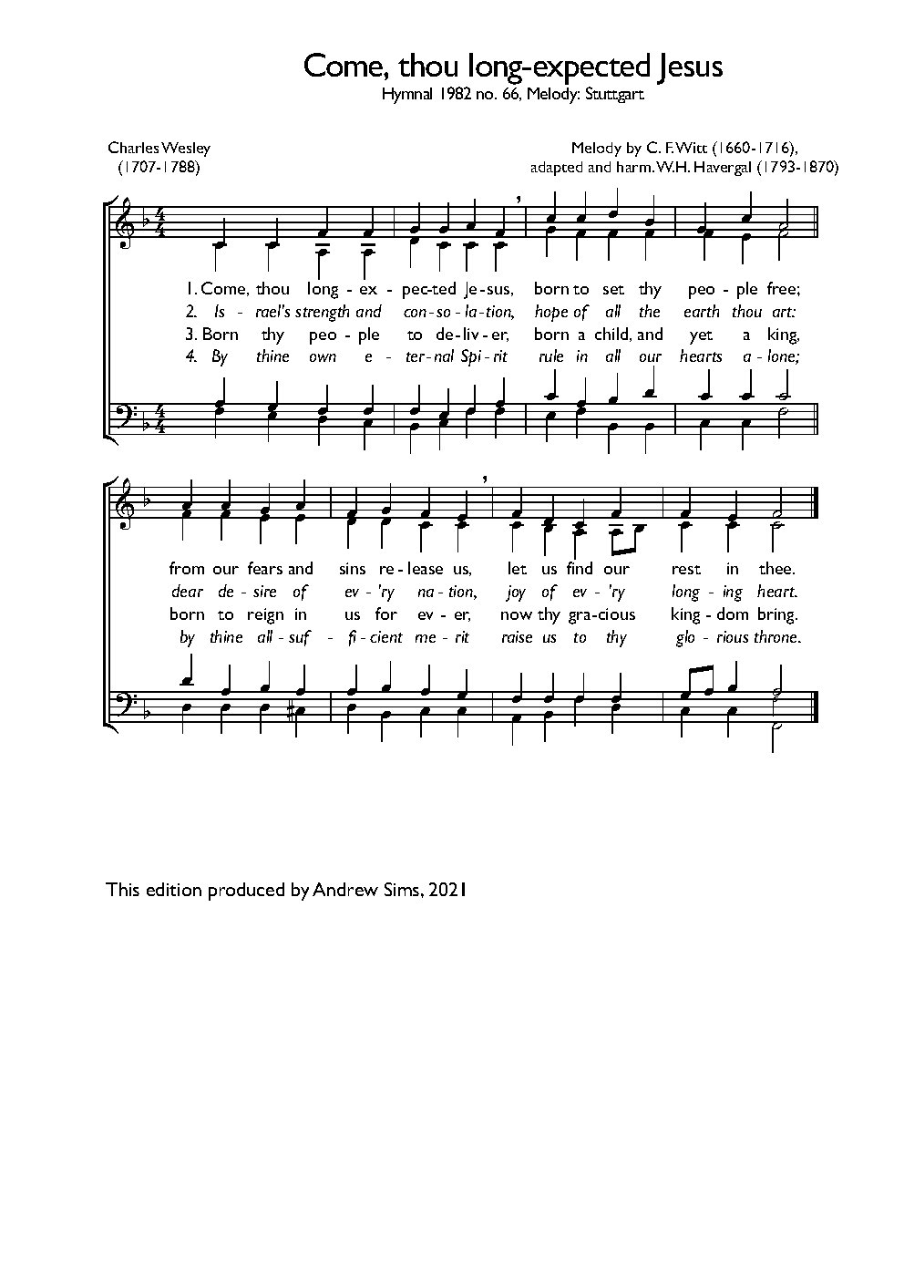 Come, thou long-expected Jesus
