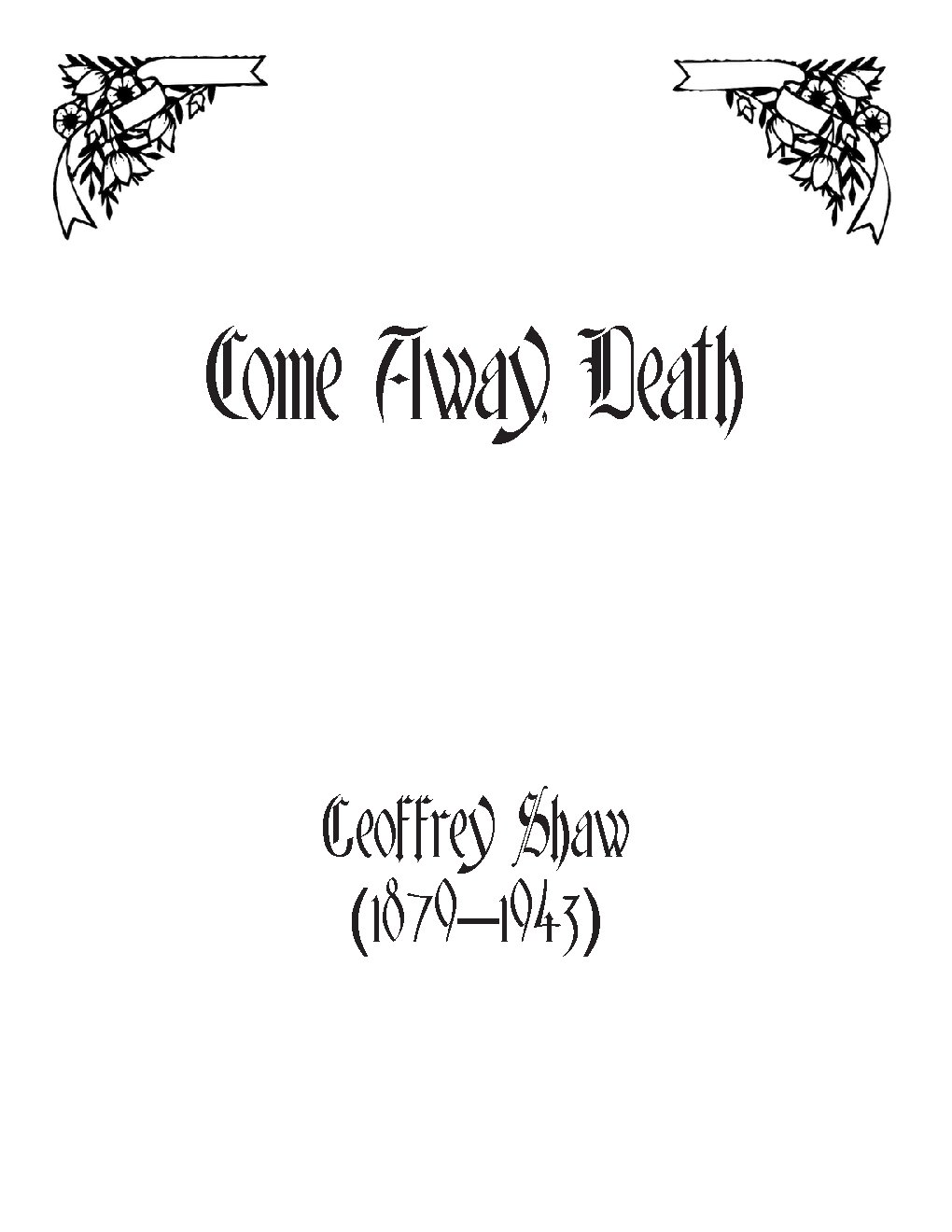 Come away, death