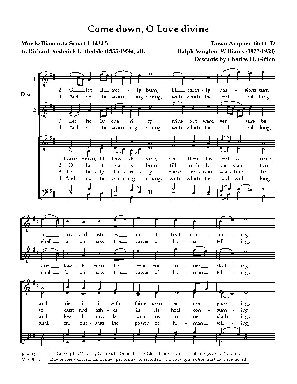Come down, O Love divine