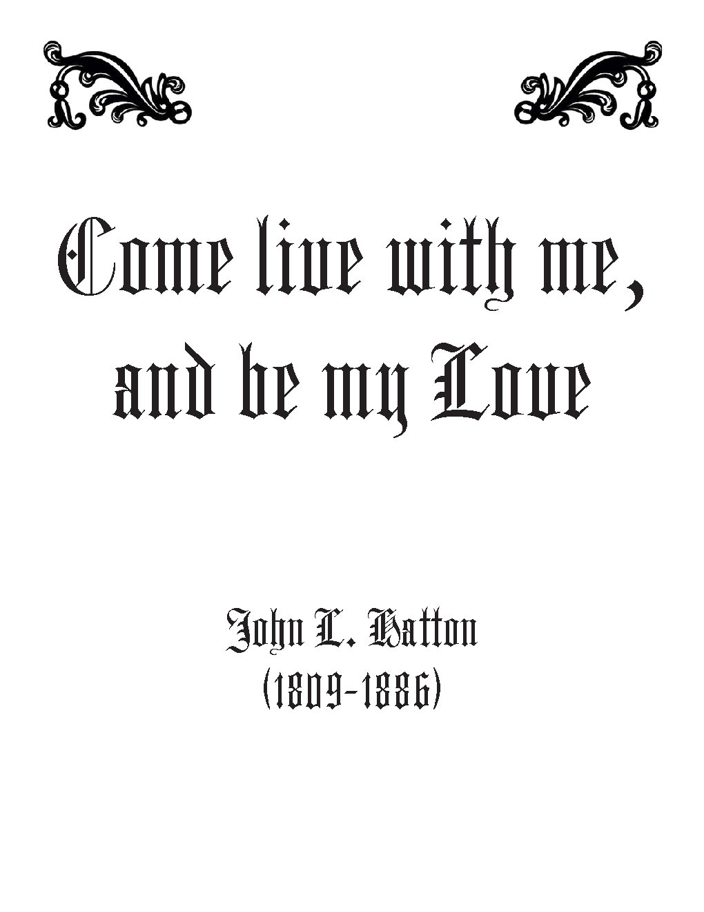 Come live with me