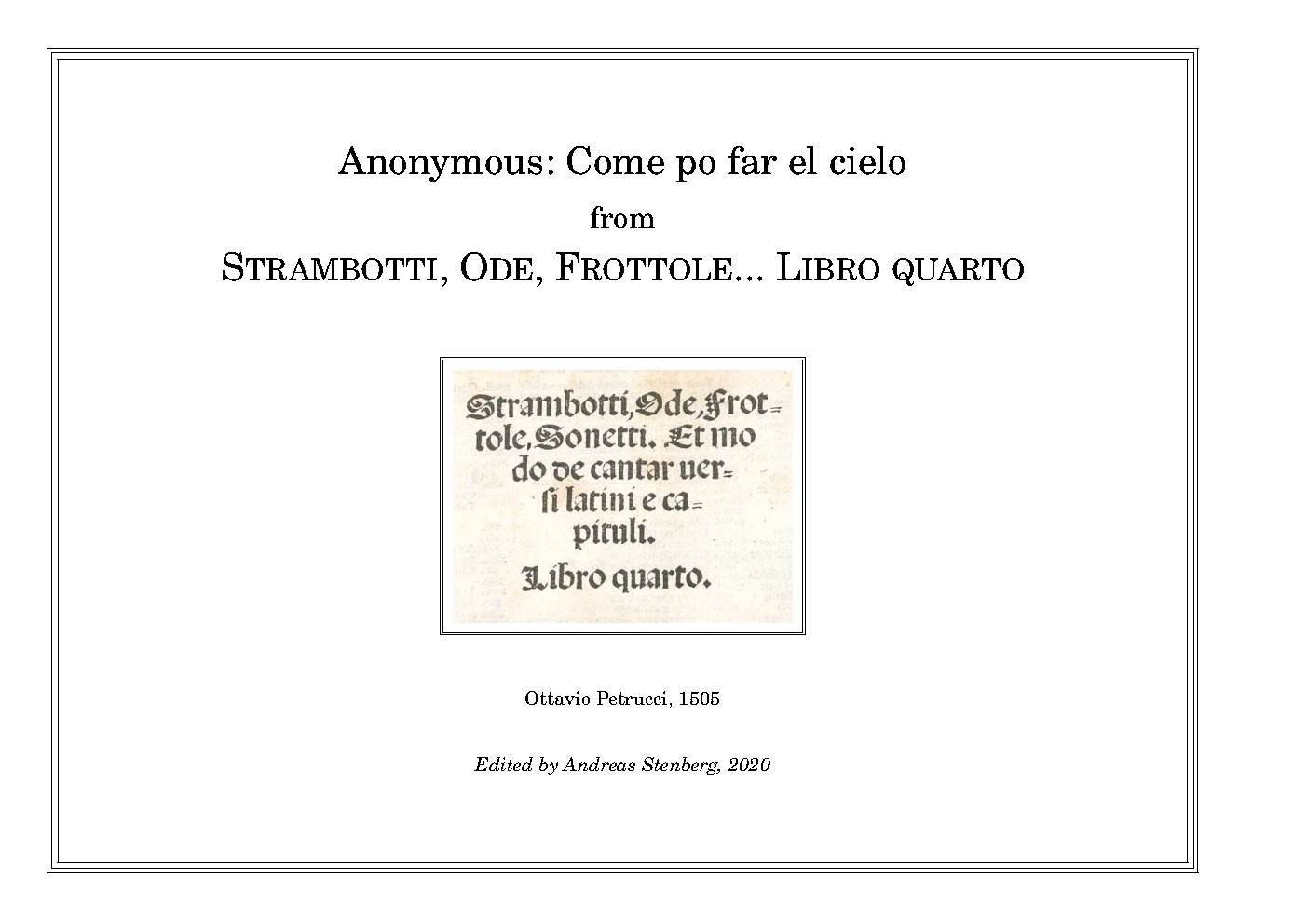 Come po far el cielo (Petrucci setting)