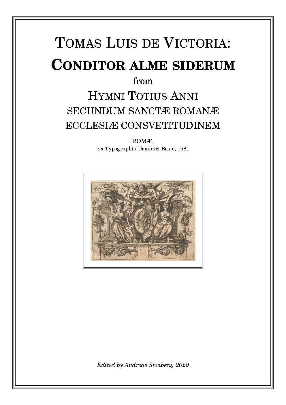 Conditor Alme Siderum