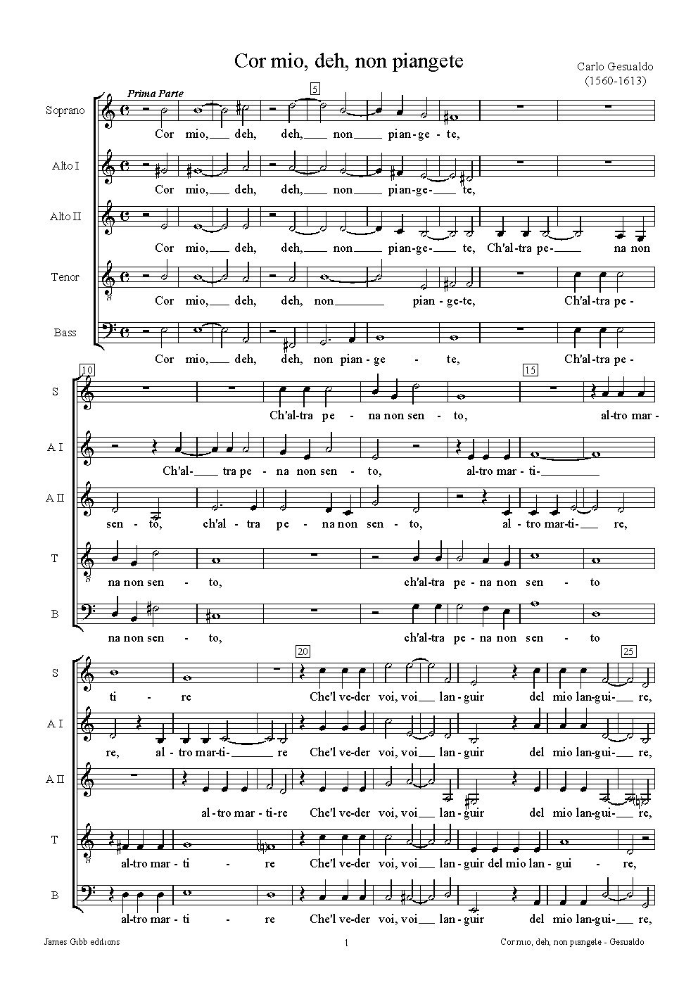 Cor mio, deh, non piangete