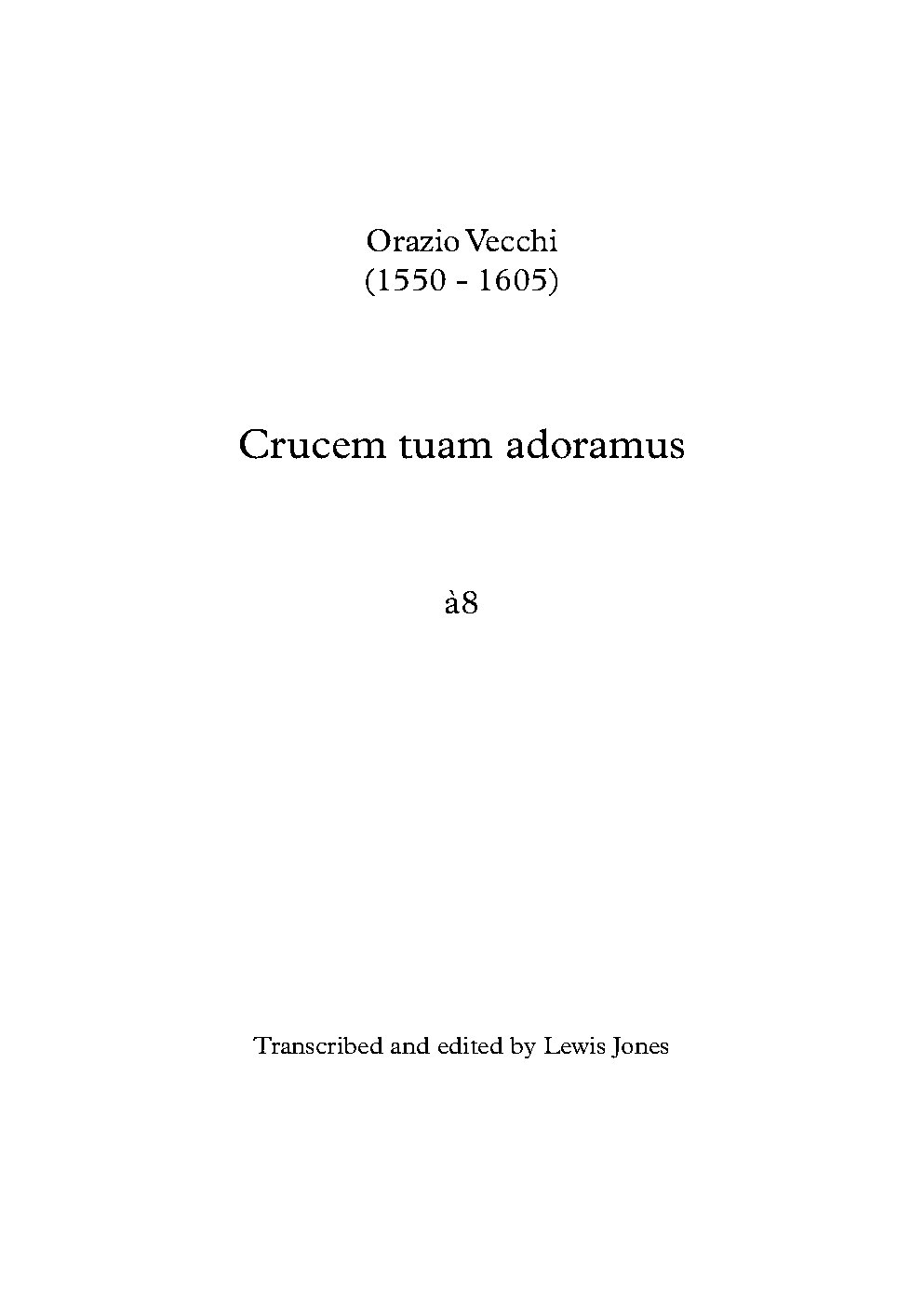 Crucem tuam adoramus a 8