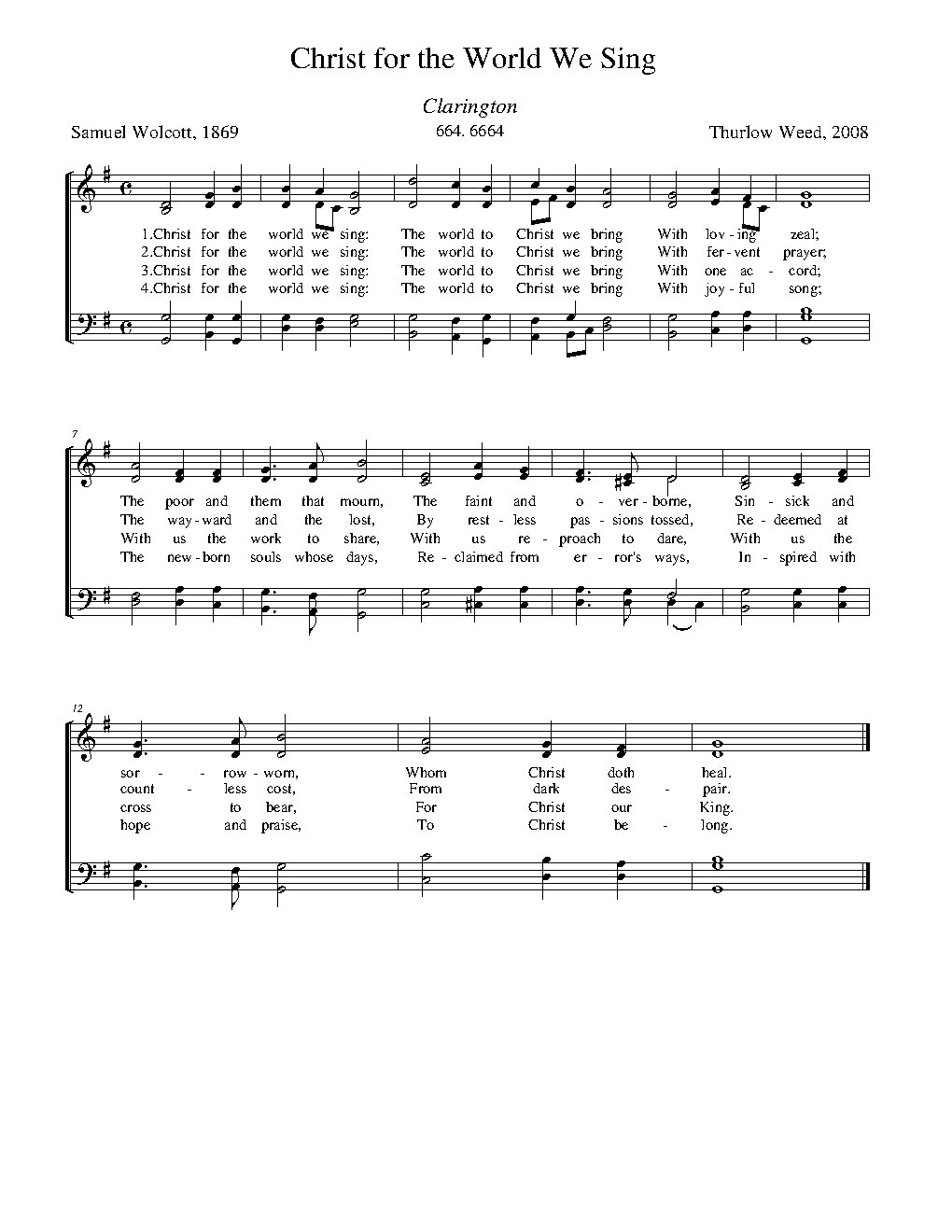 Christ for the world we sing