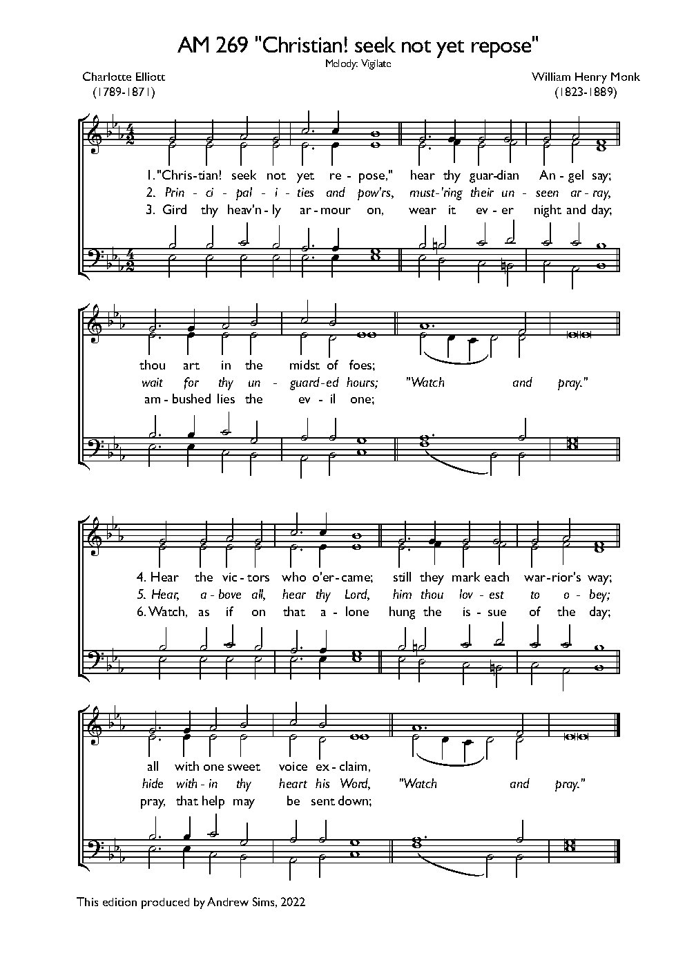 Christian, seek not yet repose