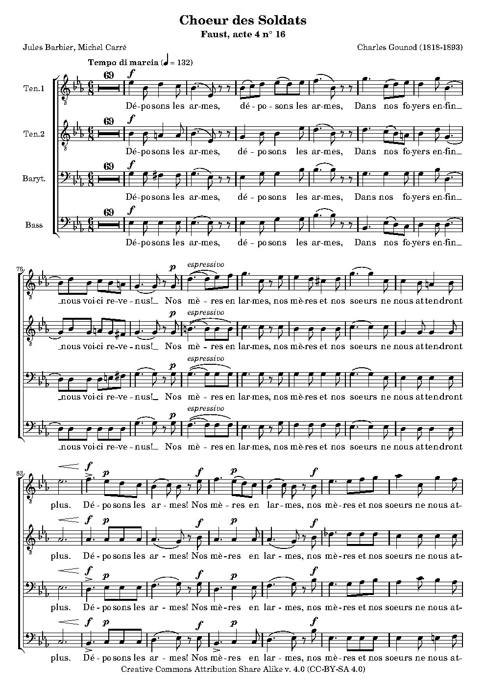 Choeur des soldats (Soldiers' Chorus): "Gloire immortelle de nos aïeux"