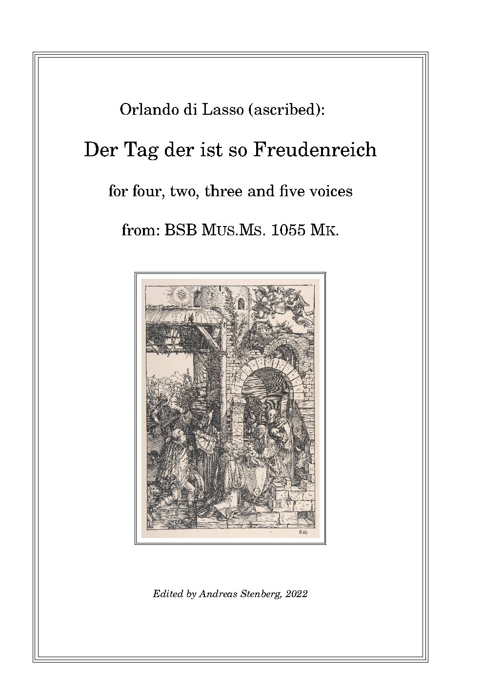 Der Tag der ist so Freudenreich á 4,2,3 and 5 voices