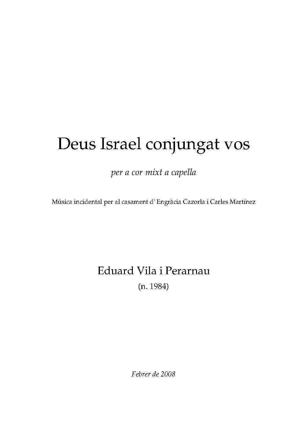 Deus Israel conjungat vos