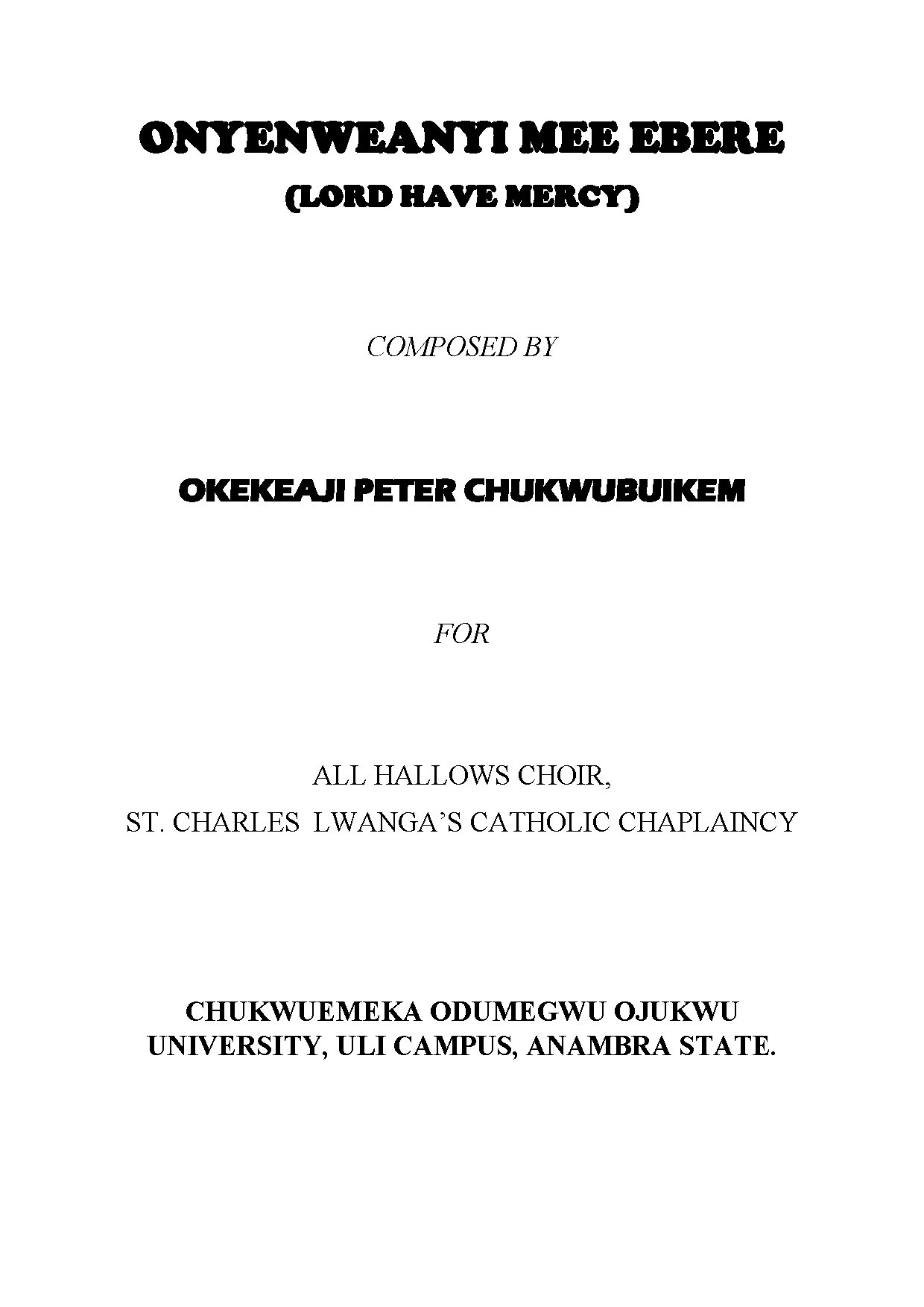 Onyeanweanyi Mee Ebere - Download Choir Script PDF