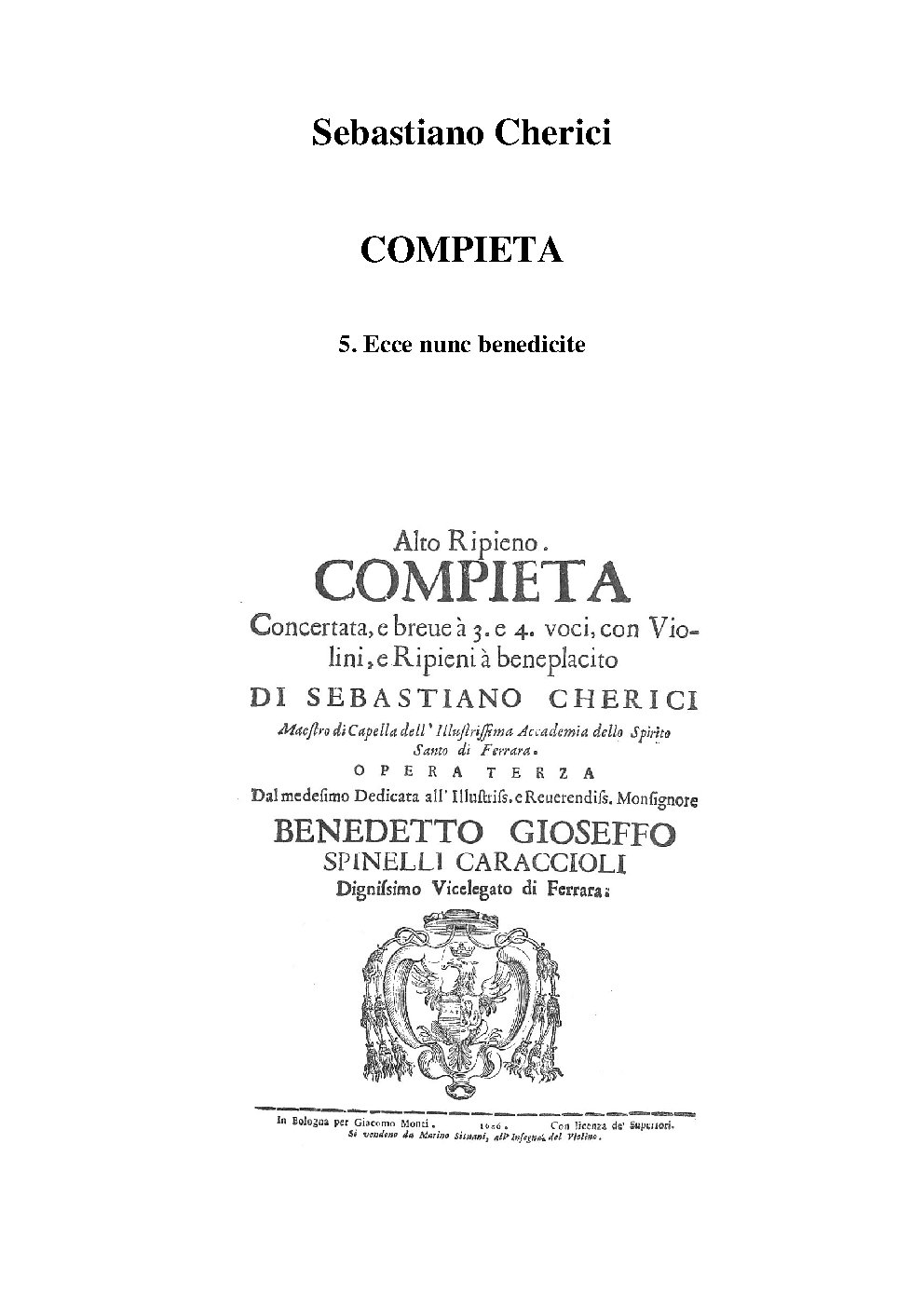 Ecce nunc benedicite
