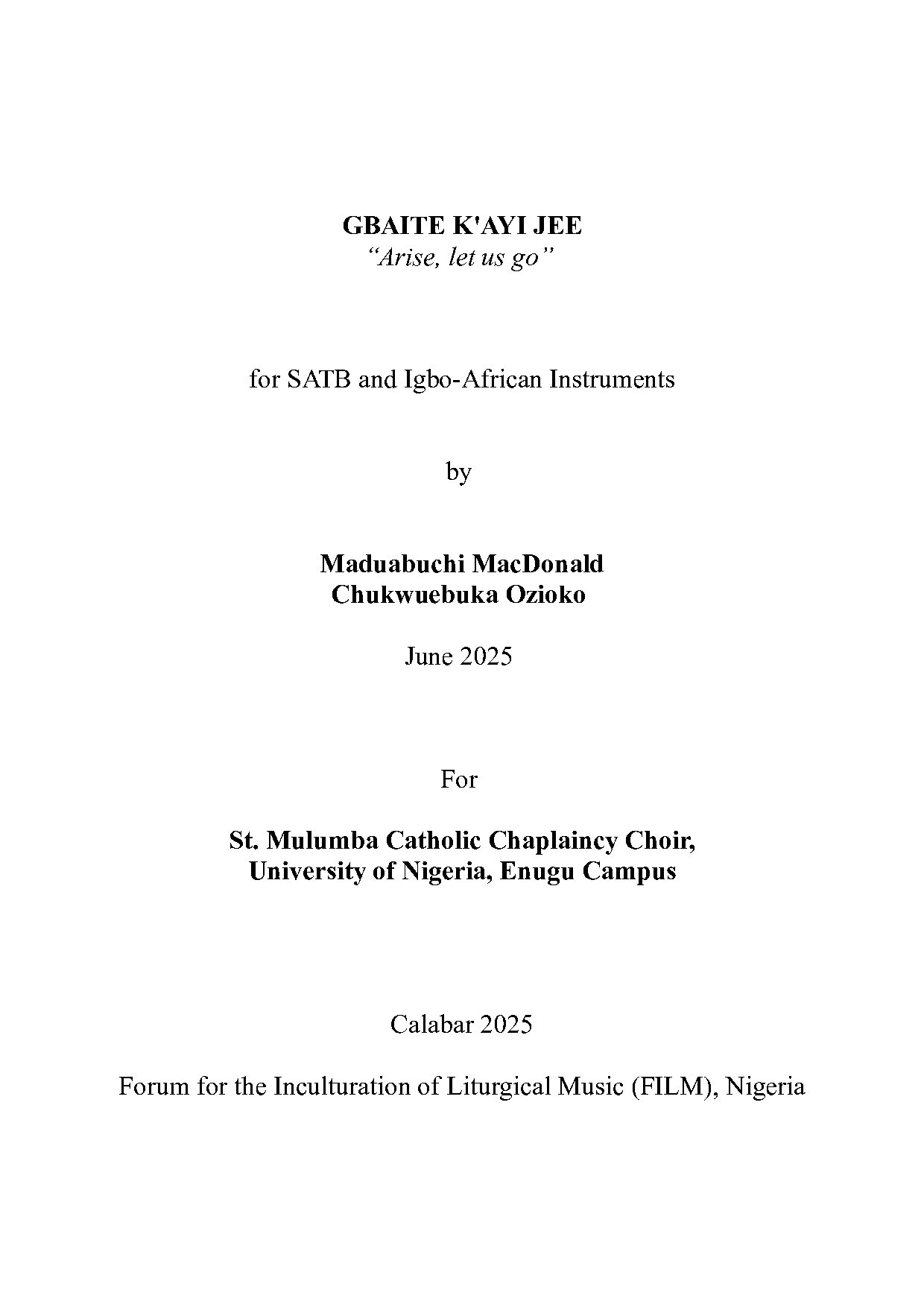 Gbaite For Documentation - Full Score - Download Choir Script PDF