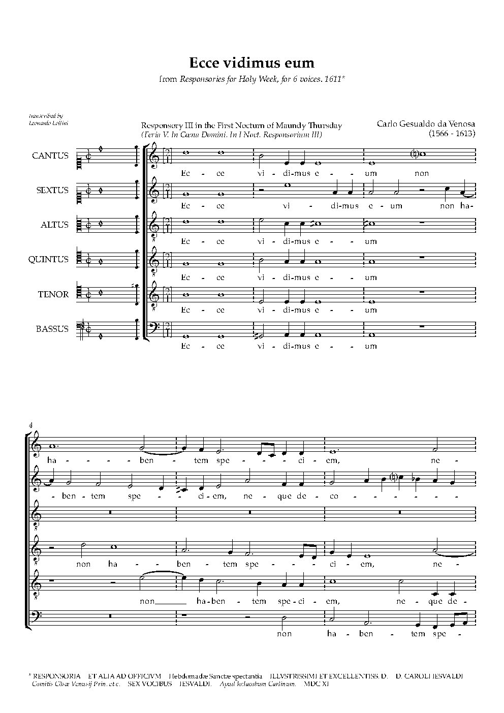 Ecce vidimus eum