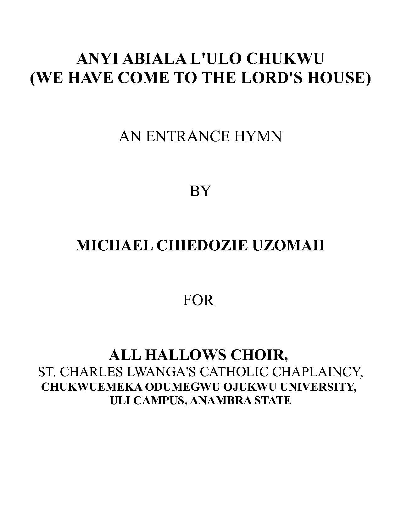 Anyi Abiala L Ulo Chukwu - Full Score - Download Choir Script PDF