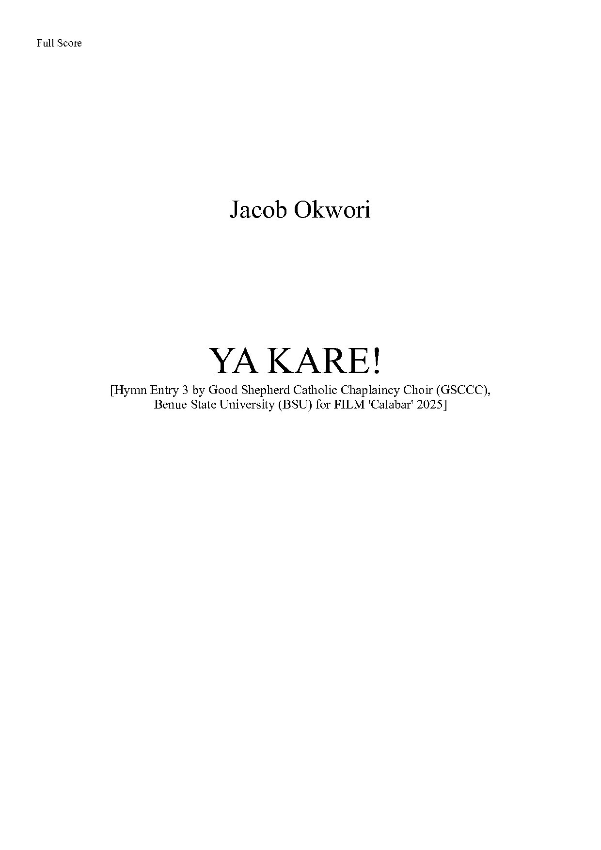 Film Hymn Entry 3 Bsu (hausa Lenten Song) - Ya Kare! - Download Choir Script PDF