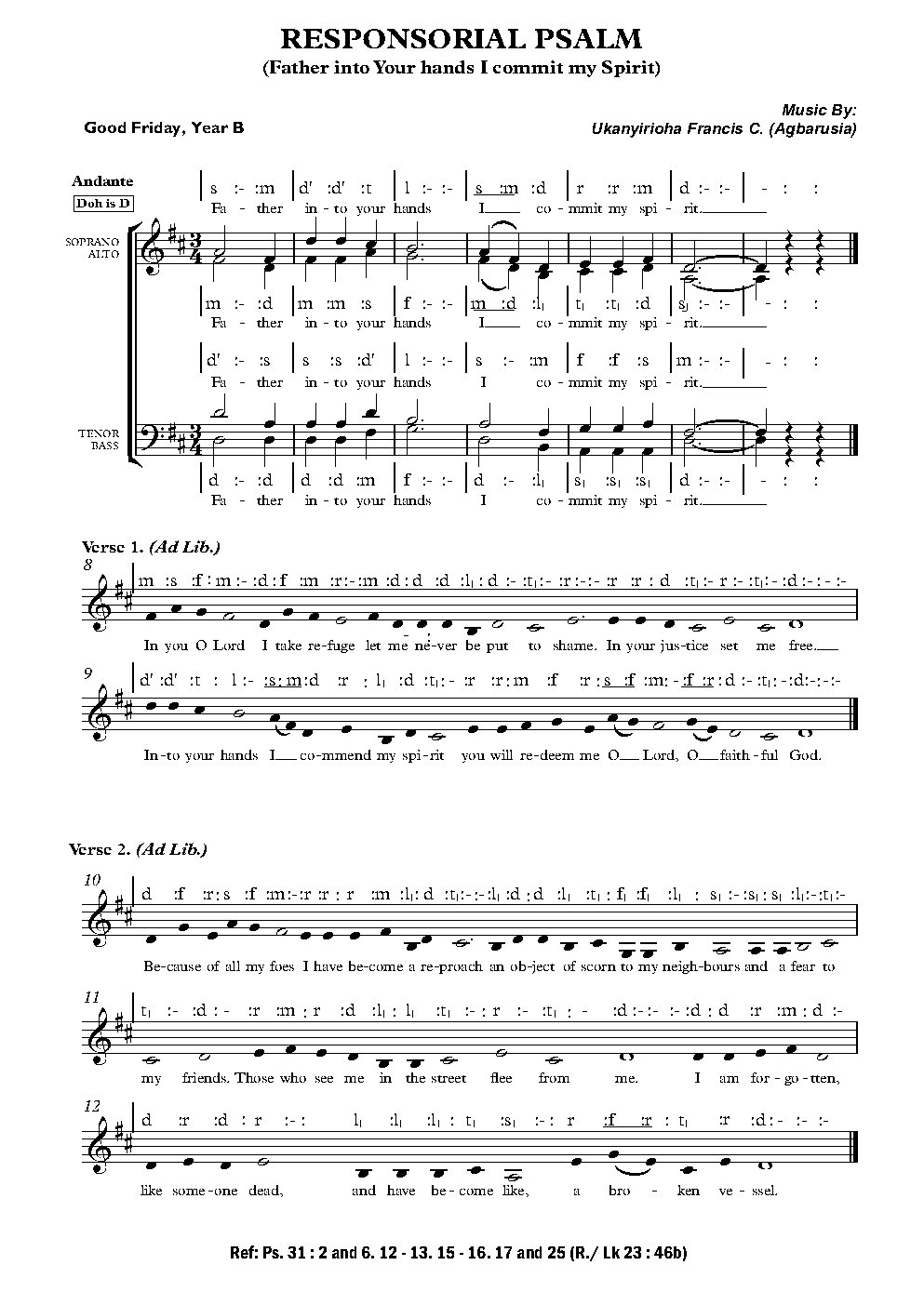 RESPONSORIAL PSALM (Father into Your hands I commit my Spirit)