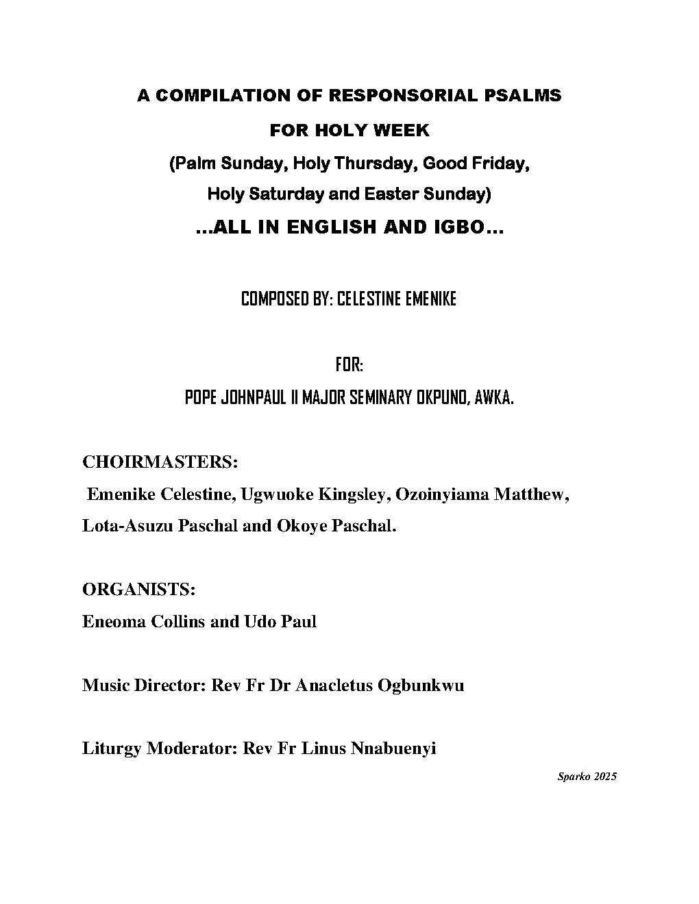 A COMPILATION OF RESPONSORIAL PSALMS FOR HOLY WEEK BY CELESTINE EMENIKE