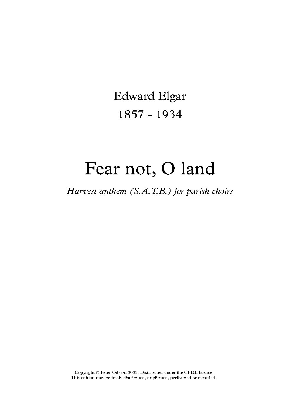 Fear not, O land