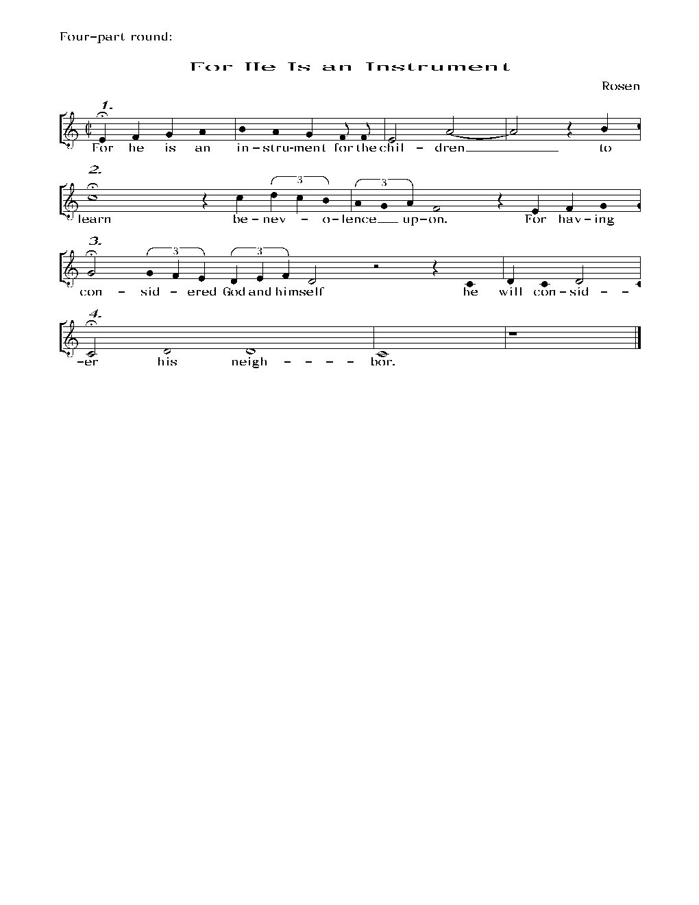 For He Is an Instrument