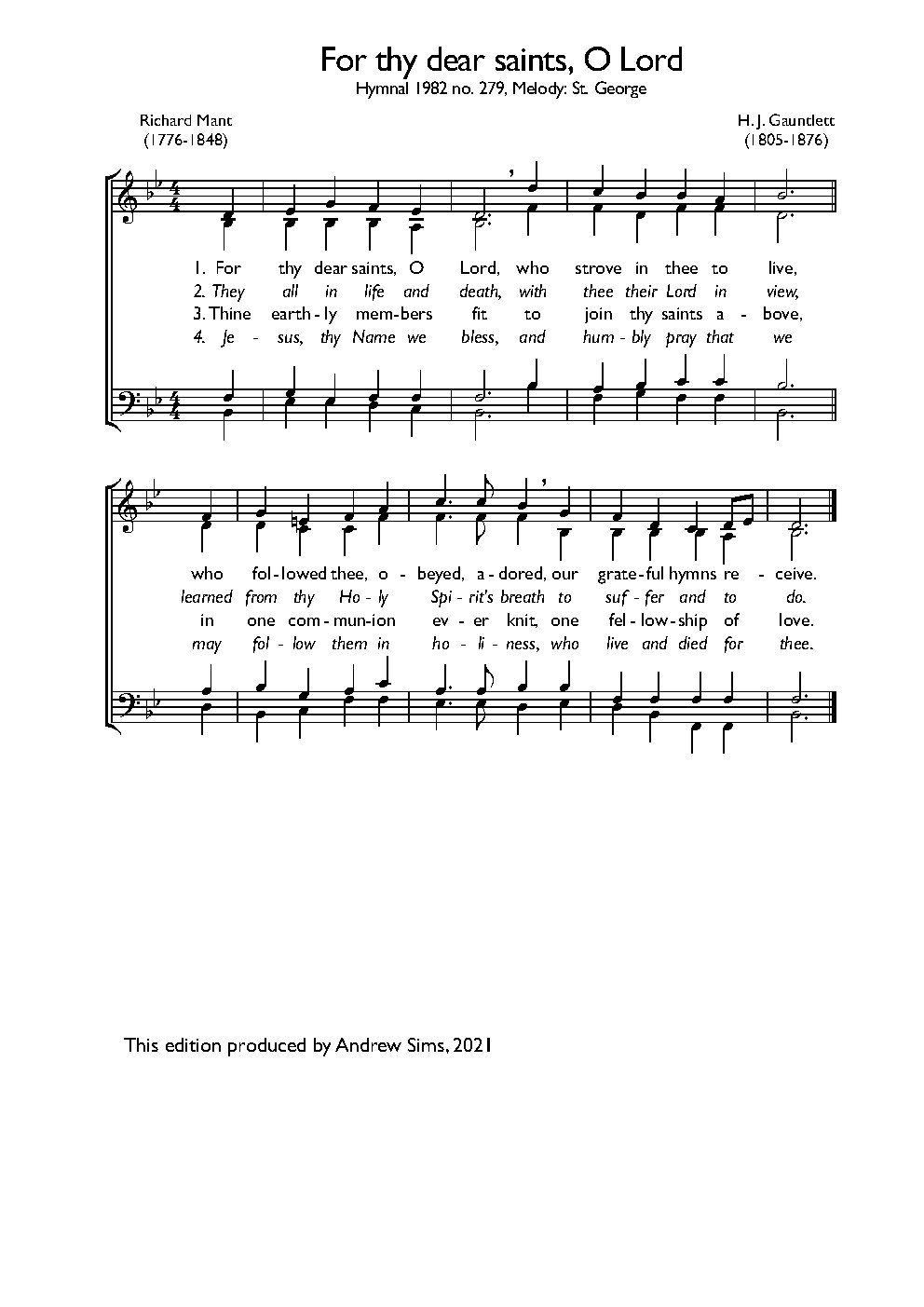 For thy dear saints, O Lord