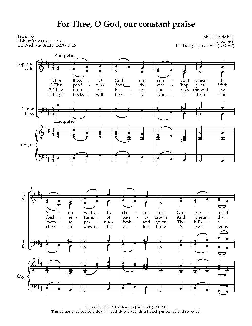 For Thee, O God, our constant praise