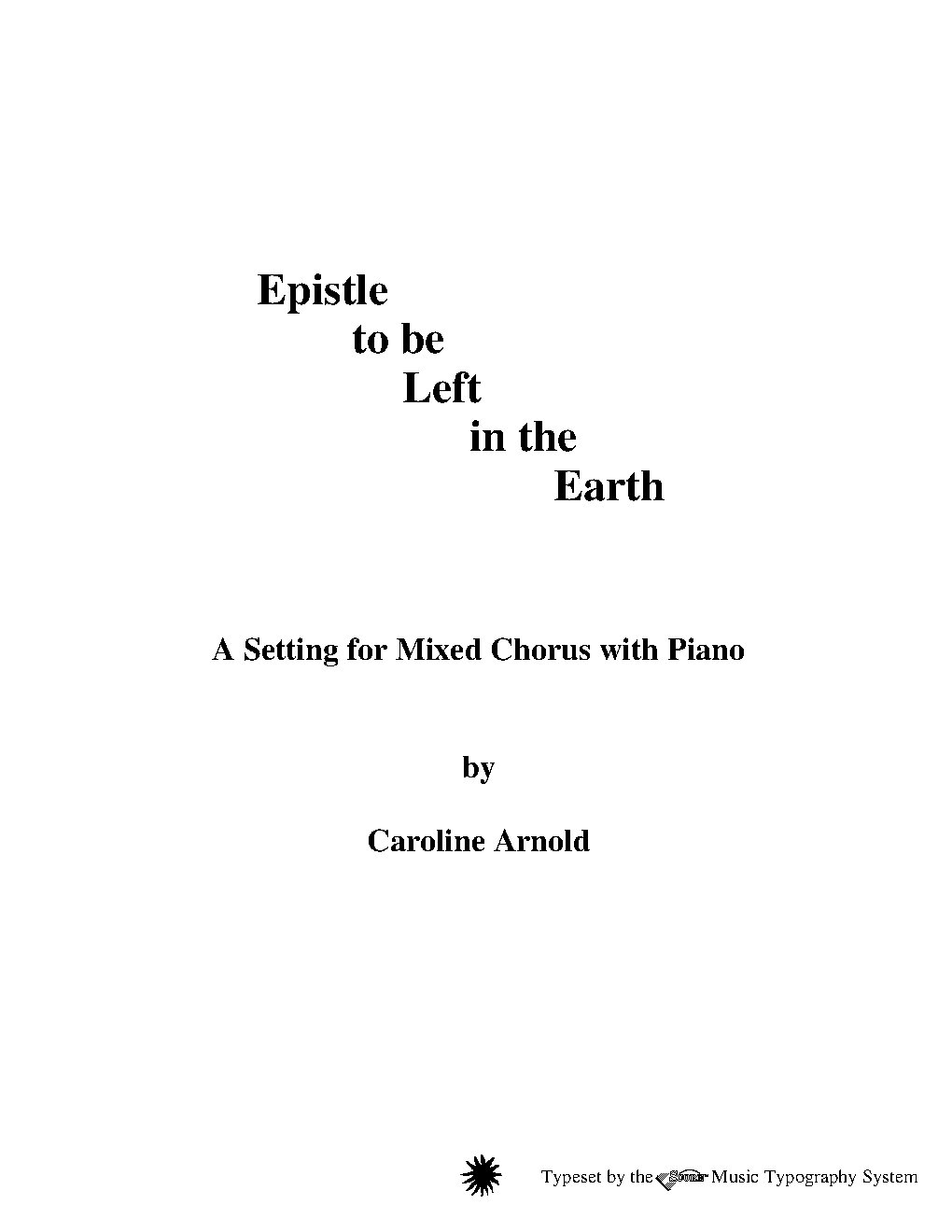 Epistle to be Left in the Earth (1973) - Choir Script PDF Thumbnail