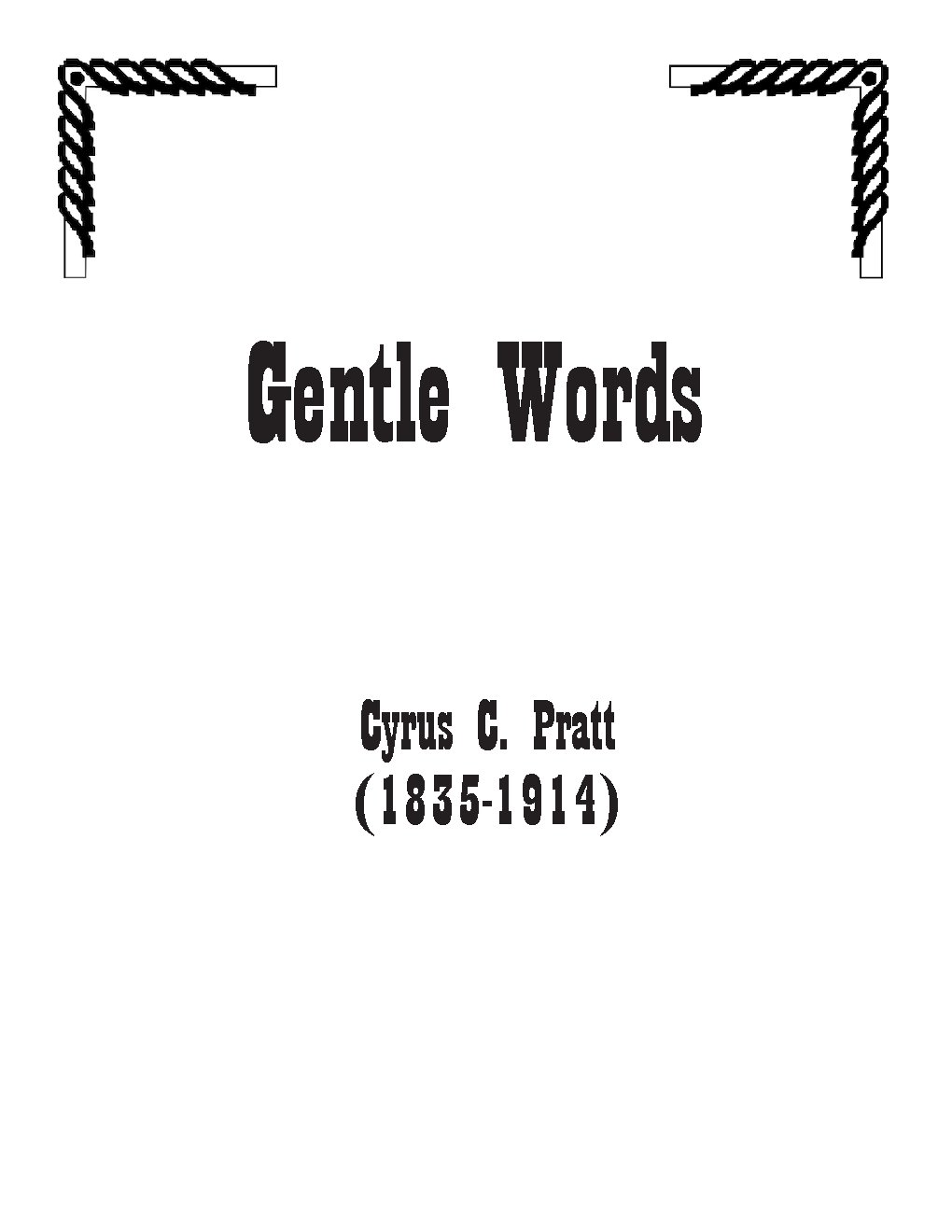 Gentle words