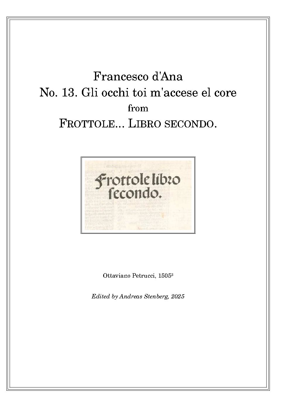 Gli occhi toi m'accese el core