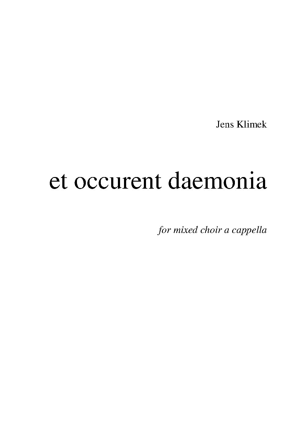 Et occurent daemonia